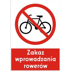 Znak - Zakaz wprowadzania rowerów